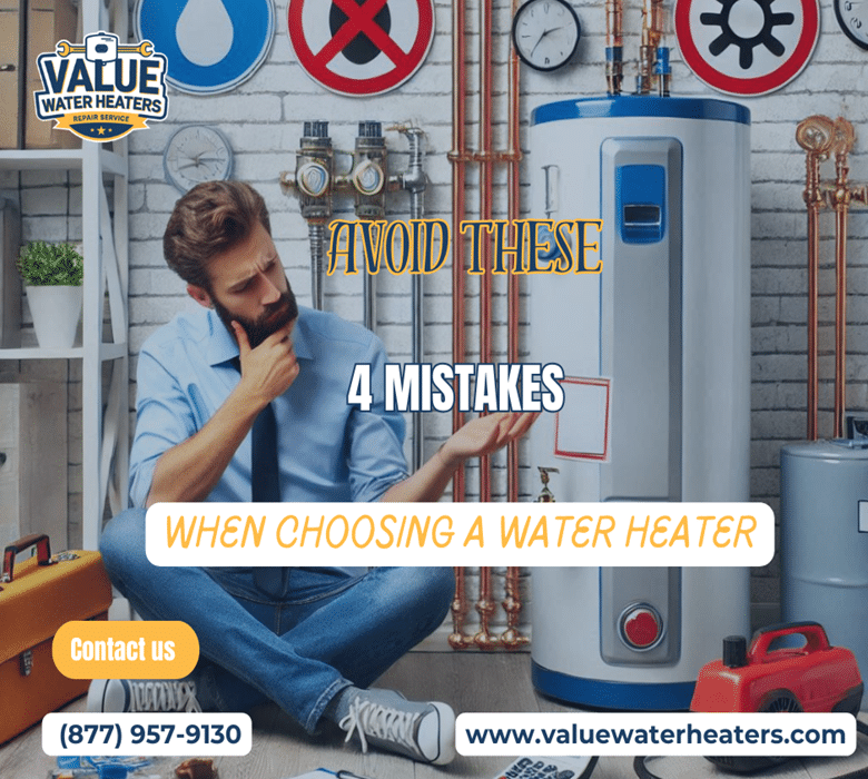 Avoid These 4 Mistakes When Choosing a Water Heater