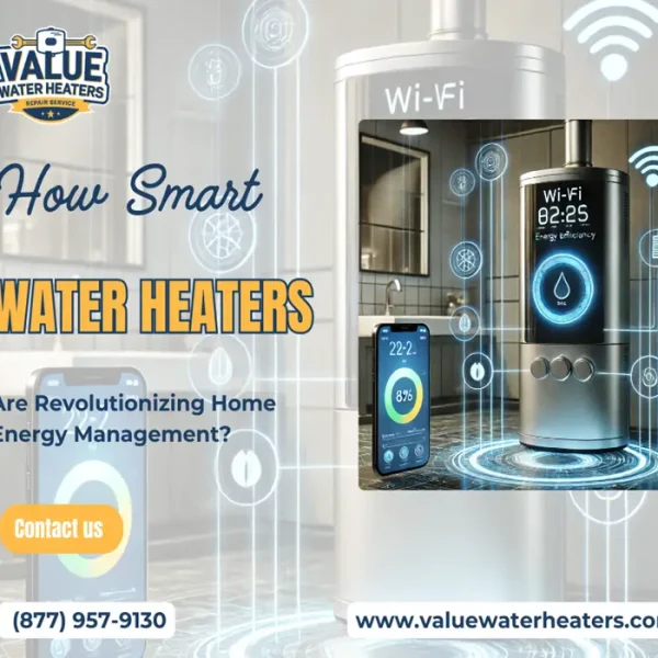 How Smart Water Heaters Are Revolutionizing Home Energy Management?